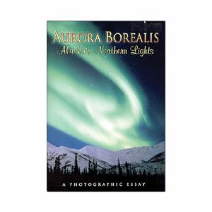 BOOK, PICTORIAL ALASKA NORTHERN LIGHTS